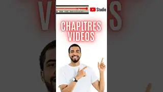 Comment Ajouter des Chapitres sur YouTube 🚀 Booster le SEO, la R&eacute;tention et le CTR de vos Vid&eacute;os