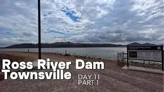 Driving from Ross River Dam Lookout to the Dam Wall Townsville QLD Australia - Day 11 Part 1