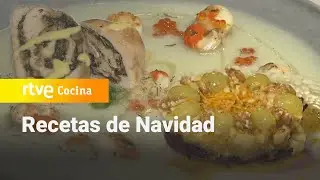 Recetas de Navidad de Sergio Fernández - Saber Vivir | RTVE Cocina