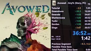 Avowed Any% Speedrun in 36:52