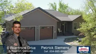 6 Riverfront Drive in Rosenort Manitoba with Patrick Siemens