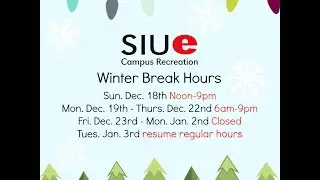 Student Fitness Center Holiday Hours