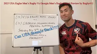 2025 USA Men’s Vs Georgia Men’s Rugby Match Preview by Rugby411