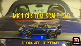 relaxing music only mk1 custom scale car build