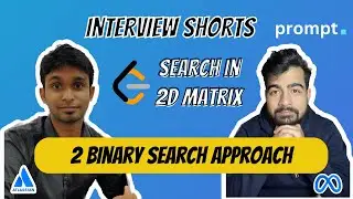 Leetcode 74. Search a 2D Matrix | Interview Shorts