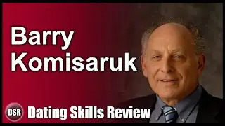 |DSR 97| Barry Komisaruk: Better Orgasms Using the Brain