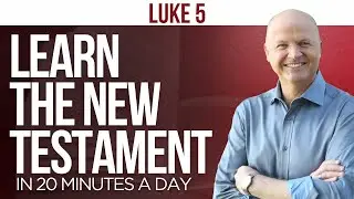 Luke 5 | The New Testament Daily with Jerry Dirmann