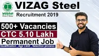 Vizag Steel Recruitment 2019 | CTC 5.10 Lakh | 500+ Vacancies | Permanent JOB | Latest Jobs 2019