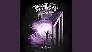 Entropy Returns (feat. Eresseie & Gabe Miller)