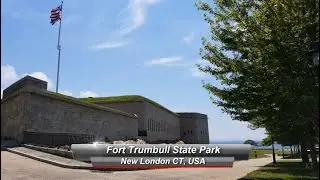 Fort Trumbull State Park, New London, CT ( The Best Fortification, Fort in Connecticut,  museum..)