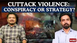 Why Cuttack, a '1000-Year-Old' Symbol of Amity, Saw Communal Violence Last Weekend