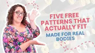 Top 5 Incredible Free Sewing Patterns (Perfect For All Sizes)