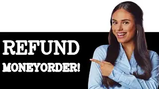 How To Get Money Back From An Uncashed Money Order (2025)