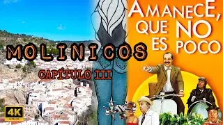 Molinicos|Amanece que no es poco Capítulo III