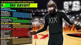 MY 6'6 ISO SAVANT IS PROVEN TO BE THE BEST ISO BUILD ON THE GAME...BEST ISO BUILD 2K26!