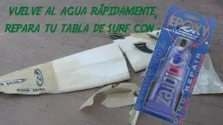 #Reparación rápida y provisional de una tabla de #Surf dañada. Vuelve al agua rápidamente. #Solarez
