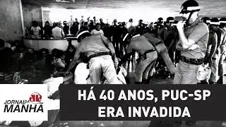 Há 40 anos, PUC-SP era invadida em consequência de sua luta contra a ditadura militar