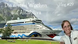 Vlog #29  Meine ersten Wochen - Gastgeberin Tanz - AIDAdiva