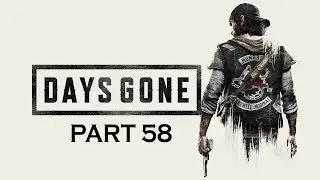 Days Gone 60FPS PS4 Pro Stealth Walkthrough Part 58 - Race With Skizzo