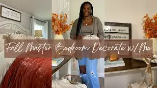 FALL CLEAN DECORATE WITH ME 2023 I FALL MASTER BEDROOM DECOR