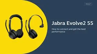 Jabra Evolve2 55 - Support & Setup Guide