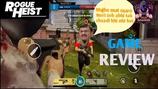 ROGUE HEIST GAME REVIEW IN HINDI | INDIAN GAME | HEIST MODE | COMEDY GAMEPLAY | DELTA GAMING |