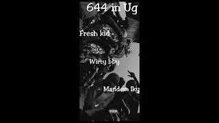 FRESHKID X WIRTY BBY X MANDEM - 644 IN UG 4 September 2025