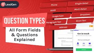 All Question Types Explained - LeadGen App Online Forms