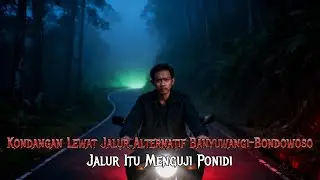Kondangan Lewat Jalur Alternatif Banyuwangi–Bondowoso, Ponidi Pulang Tak Sama Lagi