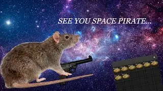 See You Space Pirate...