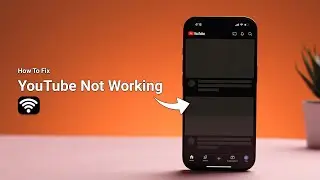 Как исправить ошибку, из-за которой YouTube не работает по Wi-Fi?