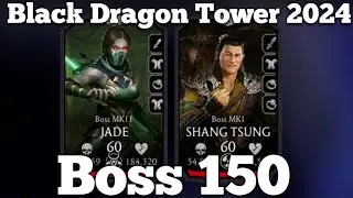 Black Dragon Tower Boss 150 | MK Mobile Black Dragon Tower 2024