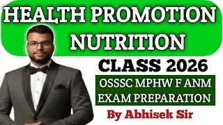 HEALTH PROMOTION CLASS 🛑 2026//OSSSC MPHW F ANM EXAM PREPARATION 🤔🤔