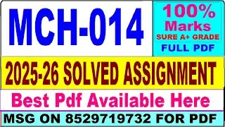 MCH 014 solved assignment 2025-26 || mch 014 solved assignment 2026 in English || ignou mch14