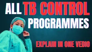All TB PROGRAMMES in one vedio #tb #tbcontrol #nursingexam #norcet #sgpgilucknow #esicnursing