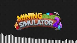 Mining Simulator 2 Beach soundtrack