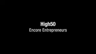 High50 Encore Entrepreneurs