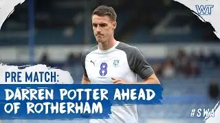 Pre Match | Darren Potter (Rotherham United)