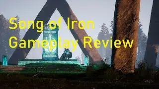Song of Iron Gameplay Review