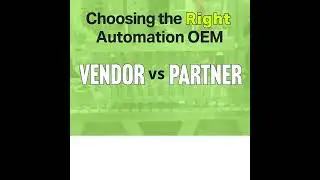 AGR - How to Choose the RIGHT Automation OEM