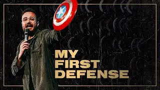 My First Defense | Pastor Michael Whitlock | Focus Church