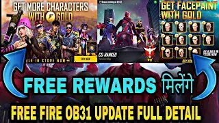 FREE FIRE OB31 UPDATE FULL DETAIL || FREE FIRE OB31 CHANGE FULL DETAIL || FREE REWARDS OB31 UPDATE 🤩