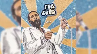 For The Soul Vol. 2 LOOP KIT {ORIGINAL SOUL SAMPLES FOR HIP HOP BEATS}