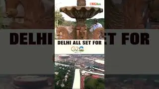 Delhi is all set for #G20India. Stay connected for regular updates | G20 #shortsvideo