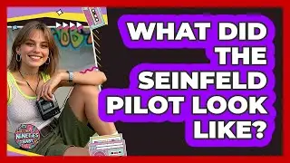 What Did The Seinfeld Pilot Look Like? - I'm a 90s Baby