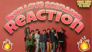 iKON - '사랑을 했다(LOVE SCENARIO)' M/V - REACTION | FIRST TIME LISTENING TO iKON!