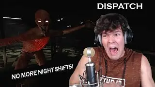 NO MORE NIGHT SHIFTS! - Dispatch [Indie Horror Walkthrough]