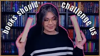 WHY WE NEED BOOKS THAT CHALLENGE US 📖 the art of the flawed character