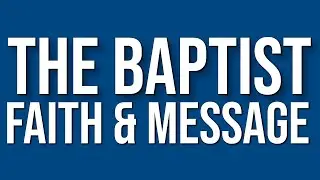 The Baptist Faith and Message 2000 (Audio Book)