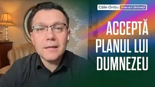 Acceptarea si anul 2025 - pastor Calin Onitiu
